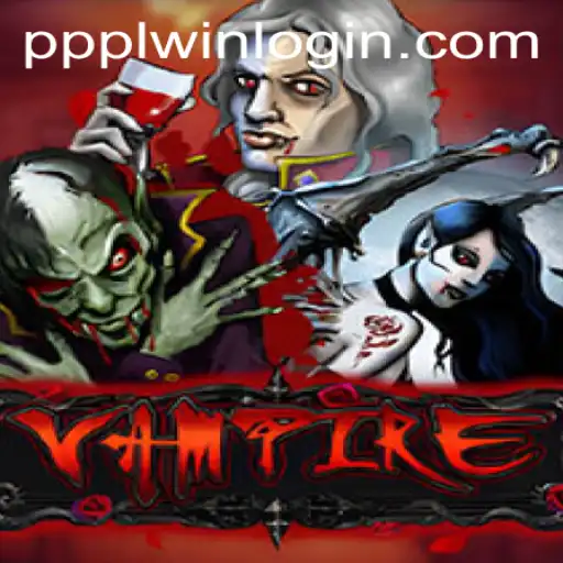 Mastering the Shadows: A Comprehensive Guide to Vampire Game with ppplwin PH Login