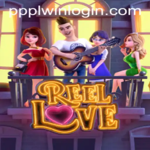 ReelLove: Dive into the Adventure and Romance of Gaming