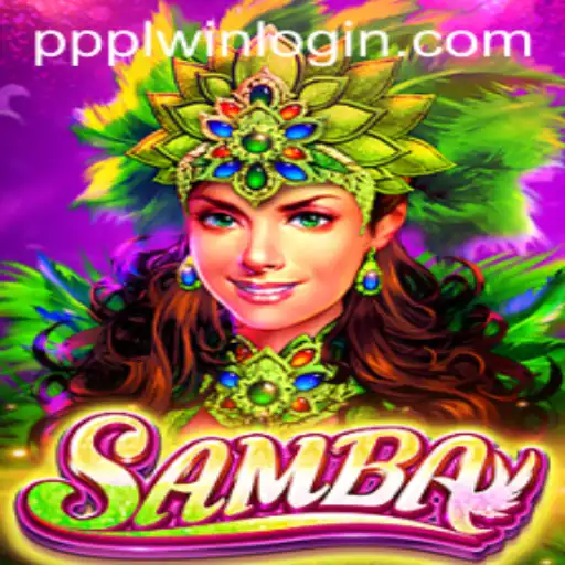 Discover the Exciting World of Samba: A Guide to Gameplay and PPPLWIN PH Login
